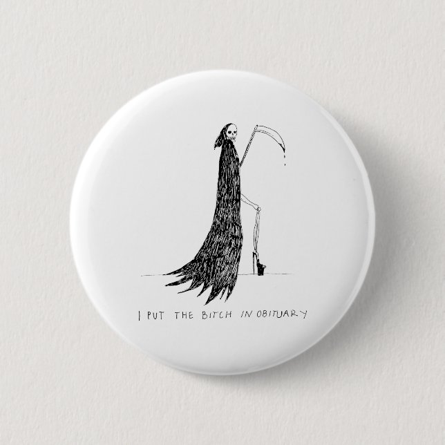I Put The In Obituary Funny Halloween Dark Humor A Button (Front)