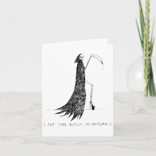 I Put The In Obituary Funny Halloween Dark Humor A Card