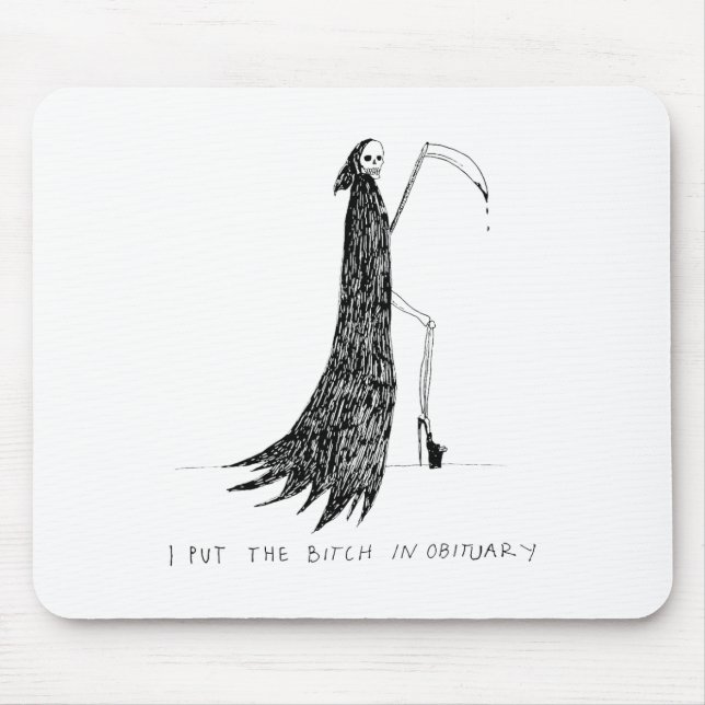 I Put The In Obituary Funny Halloween Dark Humor A Mouse Pad (Front)