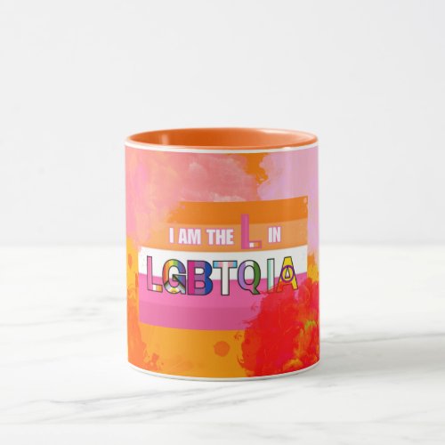 I put the L in LGBTQIA Mug