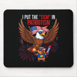 I Put The Tism In Patriotism Athletic Eagle Tism F Mouse Pad