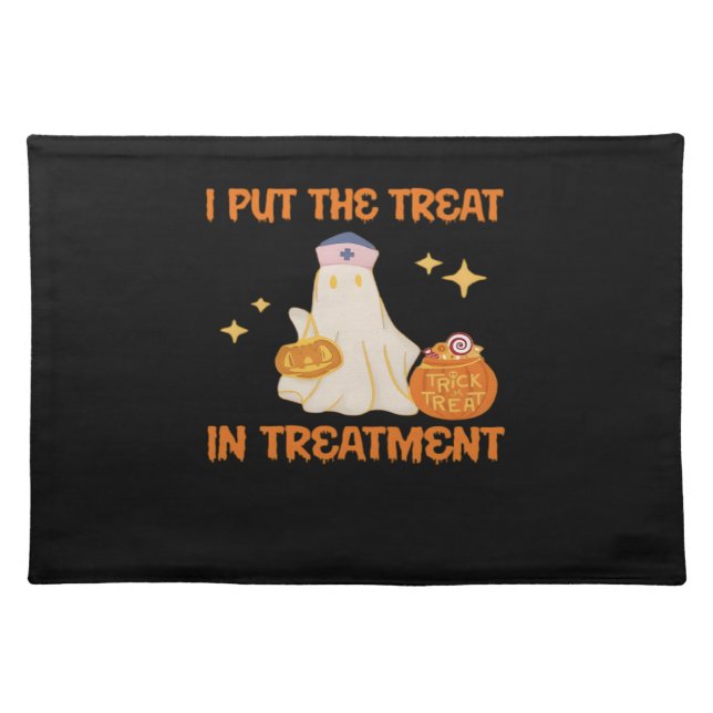 I Put Treat In Treatment Retro Funny Nurse Doctor  Cloth Placemat (Front)