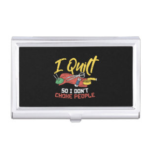 I Quilt Business Card Case