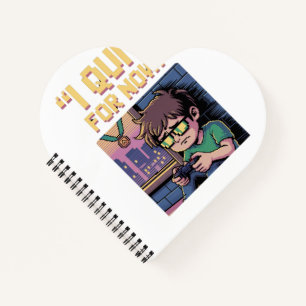  'I QUIT. FOR NOW.' NOTEBOOK