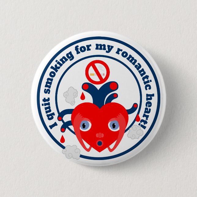 I quit smoking for my heart button (Front)