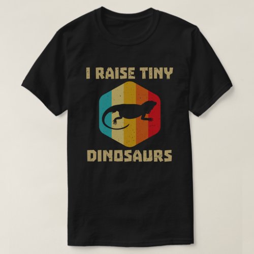 I Raise Tiny Dinosaur Vintage Retro Bearded Dragon T_Shirt