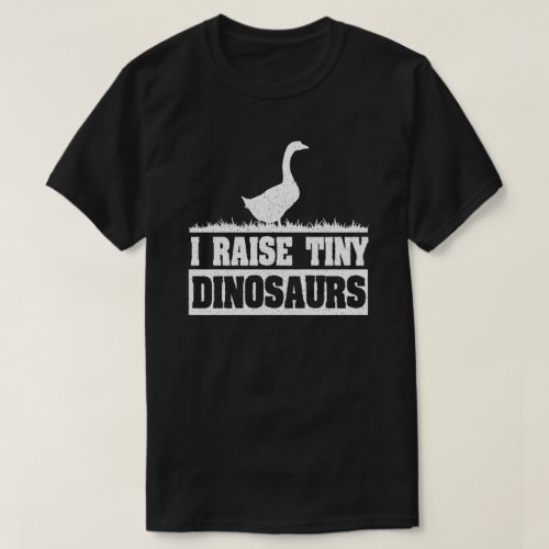 I Raise Tiny Dinosaurs Vintage Retro Goose T_Shirt