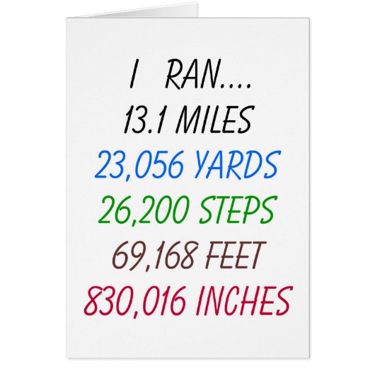 I Ran 13.1 Miles Cards (Front)