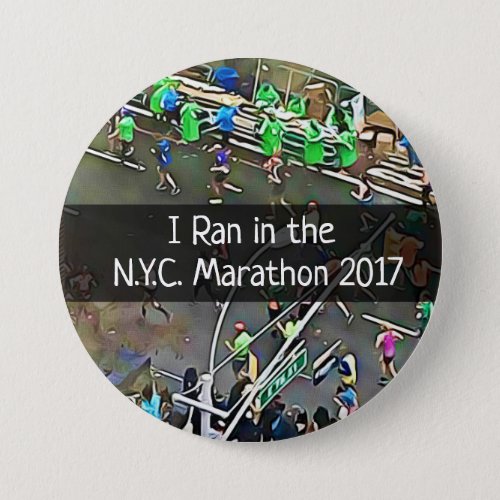 I Ran in the NYC Marathon 2017 Button