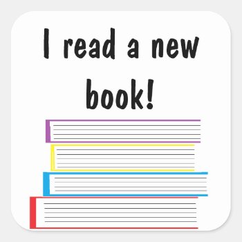 "i Read A New Book!" Stickers by iHave2Say at Zazzle