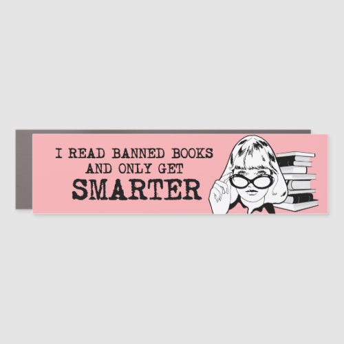 I read banned books and get smarter car magnet