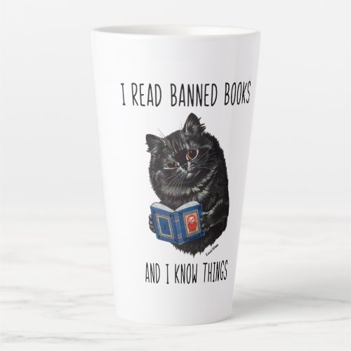 I Read Banned Books And I Know Things_Louis Wain   Latte Mug