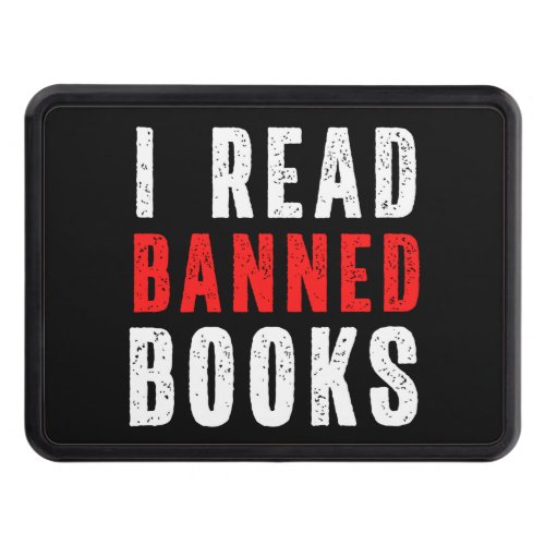 I Read Banned Books _ Book Lovers Hitch Cover