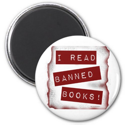 I Read Banned Books Bookworm Slogan Magnet