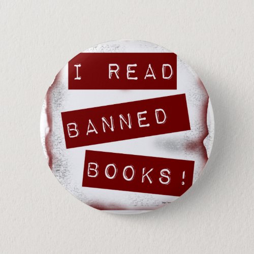 I Read Banned Books Bookworm Slogan Pinback Button