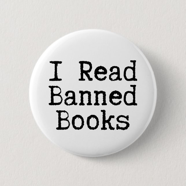 I Read Banned Books Button (Front)