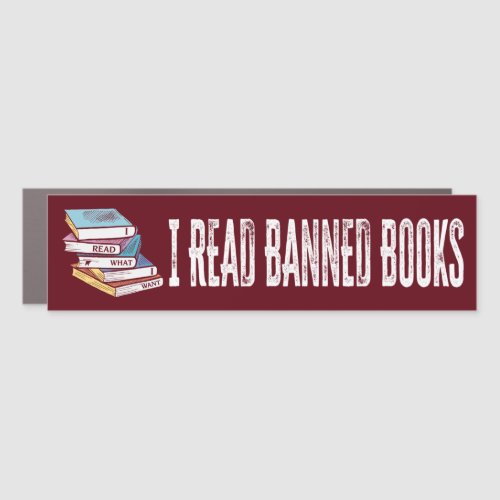 I Read Banned Books Car Magnet