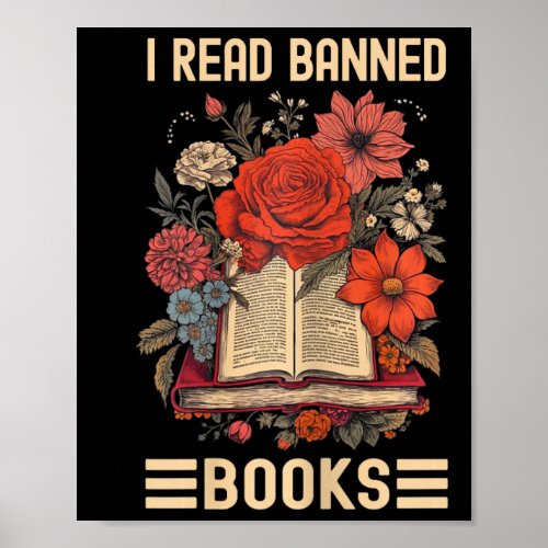 I Read Banned Books Feminist Books And Flowers Wom Poster