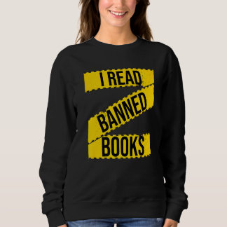 I Read Banned Books Fight Censorship Freadom Book Sweatshirt
