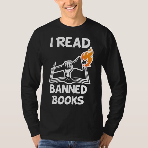 I Read Banned Books For Book T_Shirt