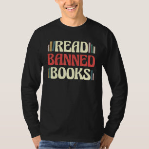 I Read Banned Books Funny Men Women Read Book  Quo T-Shirt