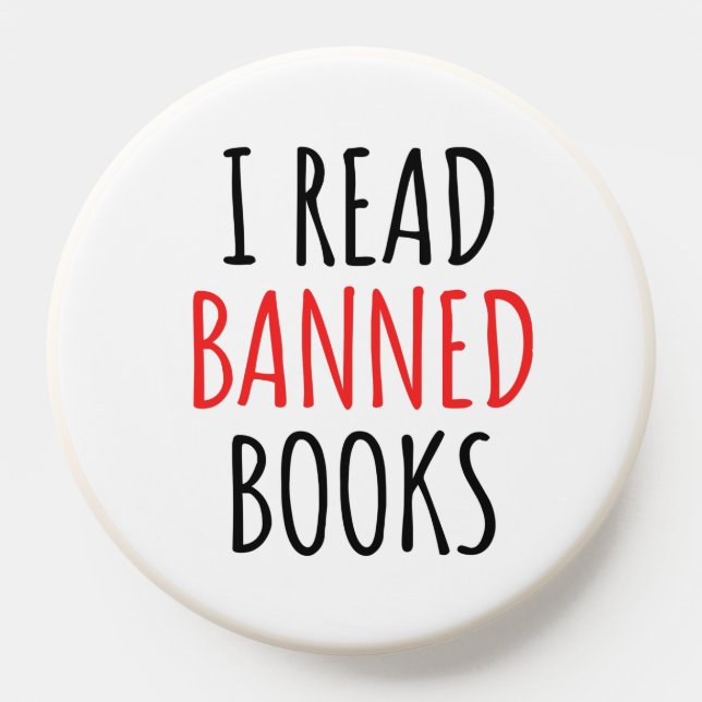 I Read Banned Books Funny Quote  PopSocket (Popsocket)