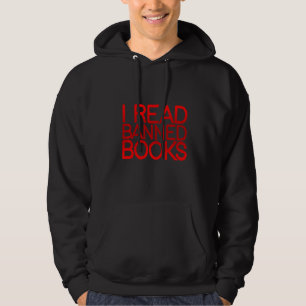 I Read Banned Books Hoodie