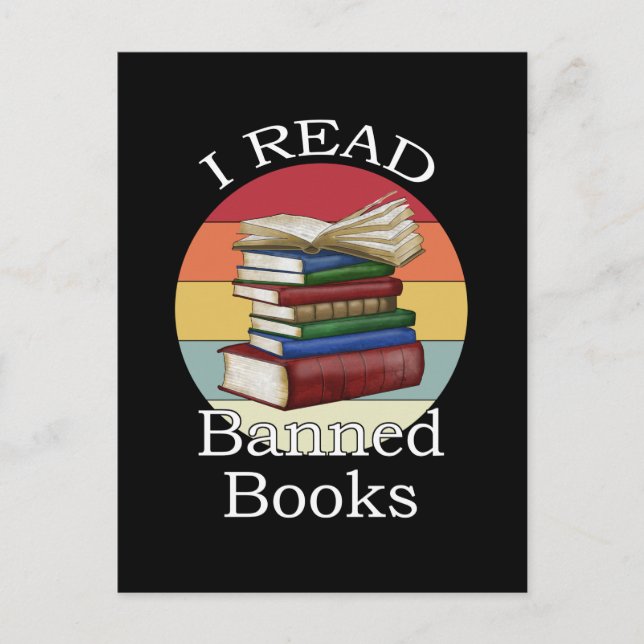 I Read Banned Books Librarian Bookworm Book Reader Postcard (Front)