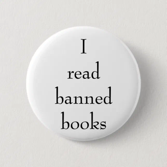 I Read Banned Books Pin | Zazzle