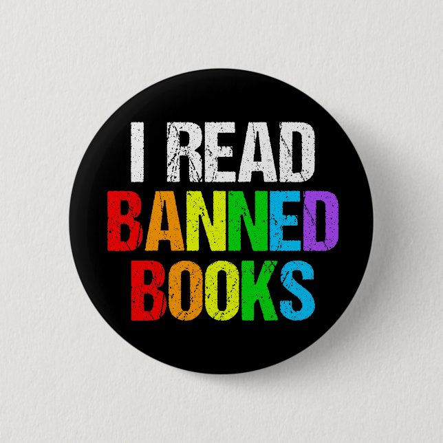 I Read Banned Books Rainbow Button (Front)