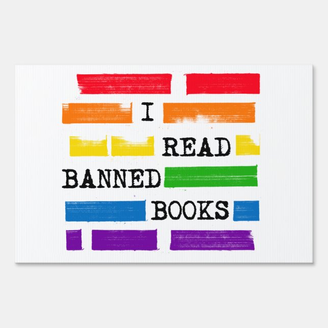 I Read Banned Books Rainbow Redacted Sign (Front)