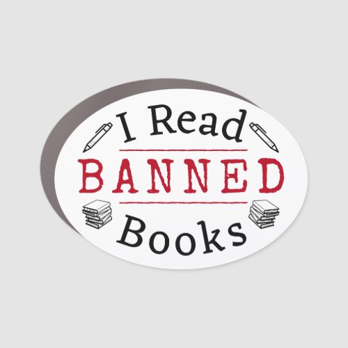 I Read Banned Books Readers Car Magnet