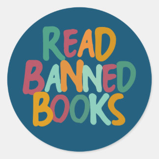 I Read Banned Books Reading Bookworm Classic Round Sticker