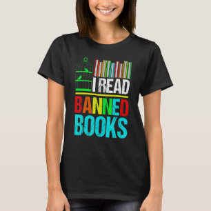 I Read Banned Books Reading Library T-Shirt