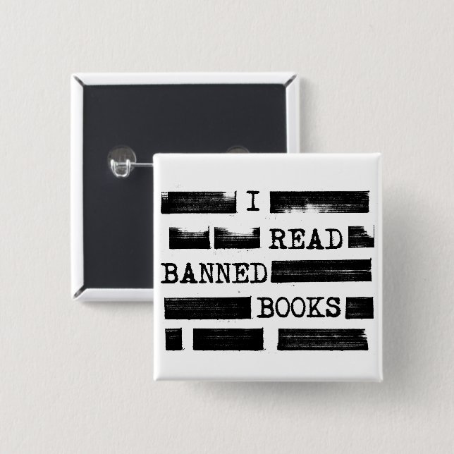 I Read Banned Books Redacted Button (Front & Back)