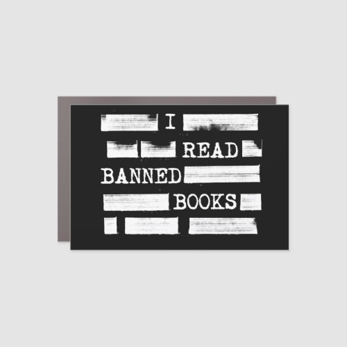 I Read Banned Books Redacted Car Magnet