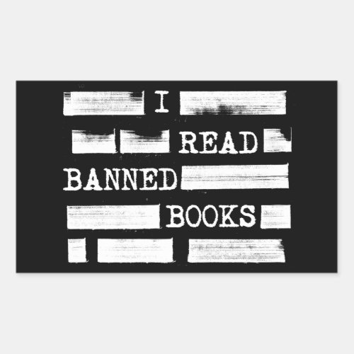 I Read Banned Books Redacted Rectangular Sticker