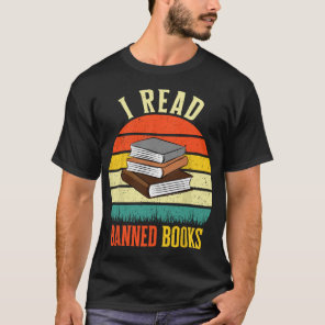 I Read Banned Books Retro Literature Rainbow Readi T-Shirt