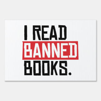 I Read Banned Books Sign