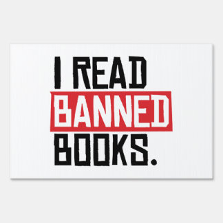 I Read Banned Books Sign