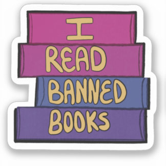 I Read Banned Books Sticker