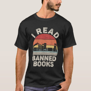 I Read Banned Books T-Shirt