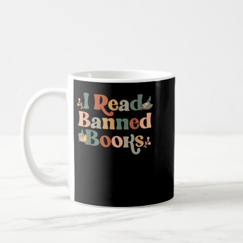 I Read Banned Books Week Librarian Freadom Reader  Coffee Mug