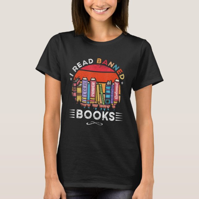 I Read Banned Books Week Librarian Freedom Reader T-Shirt (Front)