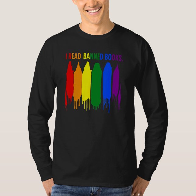 I Read Banned Books Week Rainbow LGBT Book  Teache T-Shirt (Front)