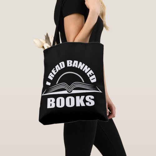I read banned books_White text design Tote Bag
