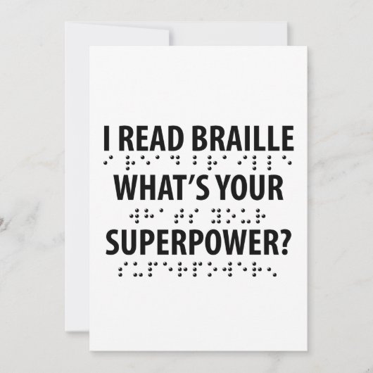 I Read Braille What's Your Superpower (Front)