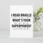 I Read Braille What's Your Superpower (Standing Front)