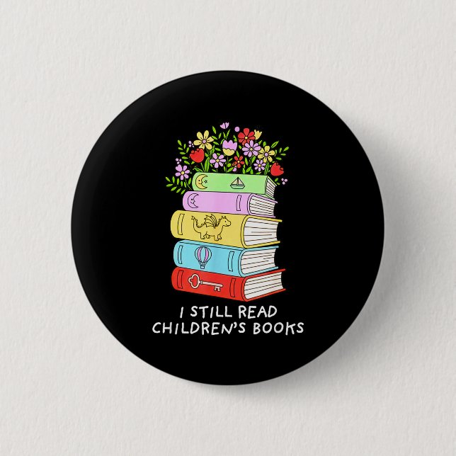 I read children's books funny book lover reader  button (Front)