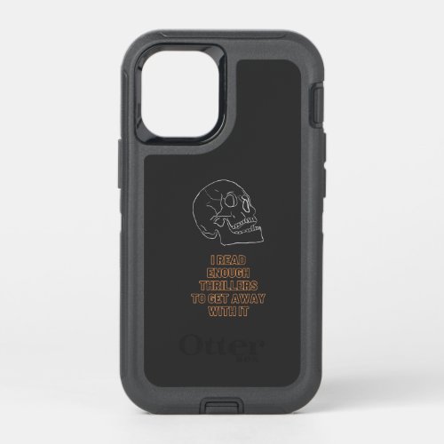 I read enough Thrillers to get away with it OtterBox Defender iPhone 12 Mini Case